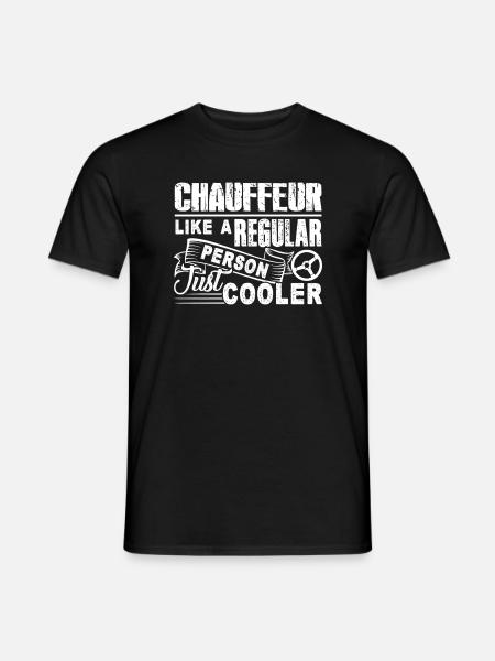 Chauffeur Chauffeur Cooler - Men's T-Shirt - black