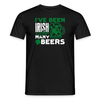 St Patrick's Day I Have Been Irish For Beers - Men's T-Shirt - black - Front - AI Model Male 178 light (178cm)