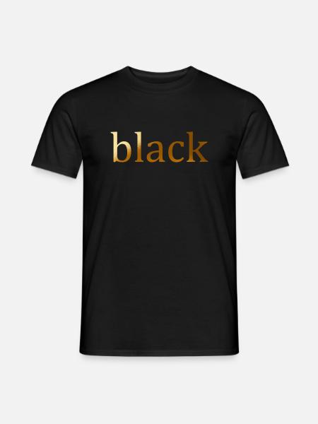 black-Goldschrift - Männer T-Shirt - Schwarz