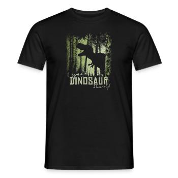 I'm fluent in dinosaurs! T-Rex Dino - Men's T-Shirt - black - Front - AI Model Male 178 light (178cm)