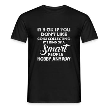 Münzsammler Hobby Witzige Zitat Numismatiker - Männer T-Shirt - Schwarz - Vorne - AI Model Male 178 light (178cm)