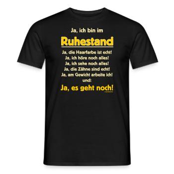 BD - ja ich bin im Ruhestand - Haarfarbe echt - - Männer T-Shirt - Schwarz - Vorne - AI Model Male 178 light (178cm)