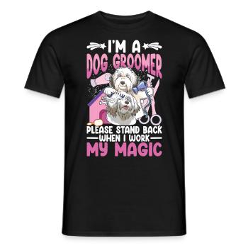 I'm a Dog Groomer Please Stand Back When I Work My - Männer T-Shirt - Schwarz - Vorne - AI Model Male 178 light (178cm)