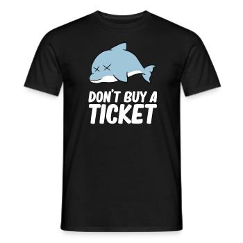 Don't buy a ticket - Dolphin - T-shirt homme - noir - Devant - AI Model Male 178 light (178cm)