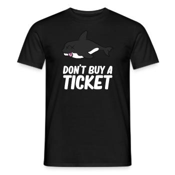Don't buy a ticket - Orca, Schwertwal - Männer T-Shirt - Schwarz - Vorne - AI Model Male 178 light (178cm)