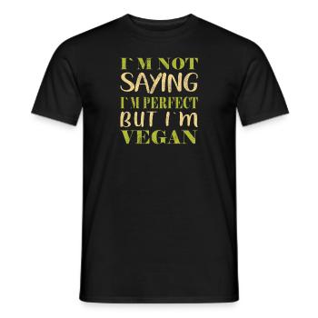 Ich sage nicht, dass ich perfekt bin, aber ich bin Veganer - Männer T-Shirt - Schwarz - Vorne - AI Model Male 178 light (178cm)