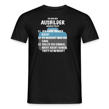 Ausbilder Spruch Geschenk Lehrer Büro - Männer T-Shirt - Schwarz - Vorne - AI Model Male 178 light (178cm)