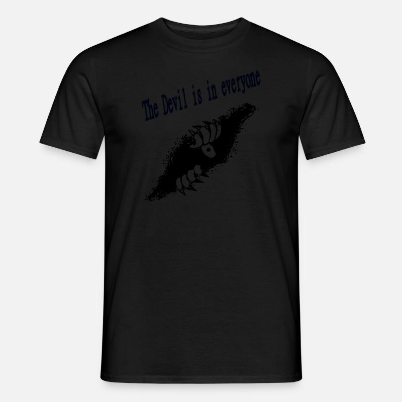 Der Teufel ist überall! Auch in dir. - Männer T-Shirt - Schwarz