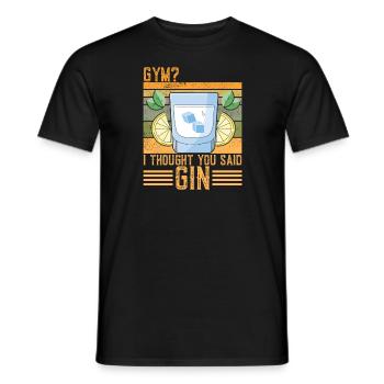 Lustiger Gin-Spruch - Männer T-Shirt - Schwarz - Vorne - AI Model Male 178 light (178cm)