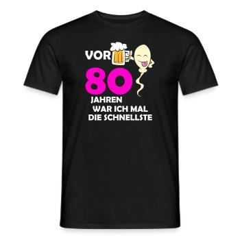 Vor 80 Jahren war ich mal die Schnellste - Männer T-Shirt - Schwarz - Vorne - AI Model Male 178 light (178cm)