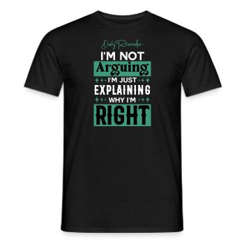 Juste expliquer pourquoi j’ai raison sarcasme - T-shirt homme - noir - Devant - AI Model Male 178 light (178cm)