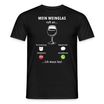 Mein Weinglas ruft an - ich muss los - Spruch - Männer T-Shirt - Schwarz - Vorne - AI Model Male 178 light (178cm)