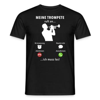 Meine Trompete ruft an - ich muss los - Spruch - Männer T-Shirt - Schwarz - Vorne - AI Model Male 178 light (178cm)