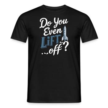 Hebst du überhaupt Funny Model Rocket Scientist ab - Männer T-Shirt - Schwarz - Vorne - AI Model Male 178 light (178cm)