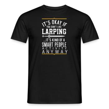Smart People Activity LARPing Quote - Men's T-Shirt - black - Front - AI Model Male 178 light (178cm)