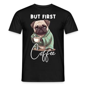 Café Carlin Chien Mais Premier Café Dire Drôle - T-shirt homme - noir - Devant - AI Model Male 178 light (178cm)
