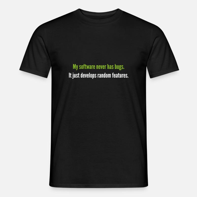 Meine Software hat nie Fehler - Männer T-Shirt - Schwarz