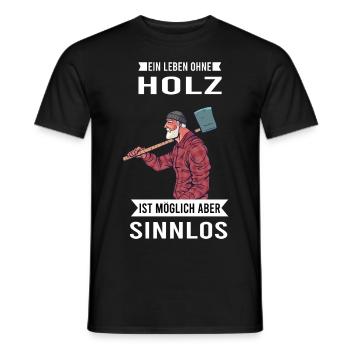 Holzfäller Holzhacker Holz - Männer T-Shirt - Schwarz - Vorne - AI Model Male 178 light (178cm)