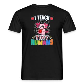 I Teach Tiny Humans Elementary School Teacher - Men's T-Shirt - black - Front - AI Model Male 178 light (178cm)