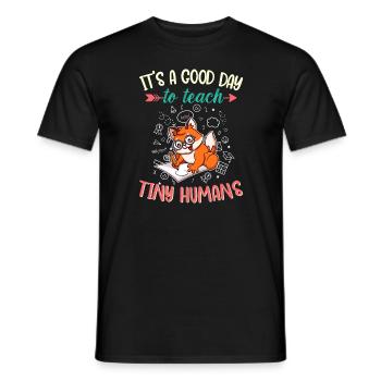 Good Day To Teach Tiny Humans Elementary Teacher - Men's T-Shirt - black - Front - AI Model Male 178 light (178cm)