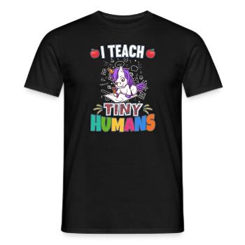 I Teach Tiny Humans Elementary School Teacher - Men's T-Shirt - black - Front - AI Model Male 178 light (178cm)