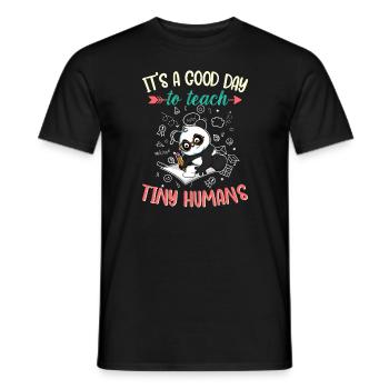 Good Day To Teach Tiny Humans Elementary Teacher - Men's T-Shirt - black - Front - AI Model Male 178 light (178cm)