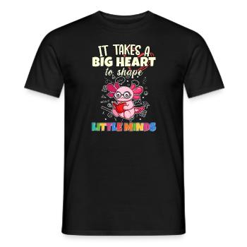 It Takes A Big Heart To Shape Little Minds Teacher - Men's T-Shirt - black - Front - AI Model Male 178 light (178cm)
