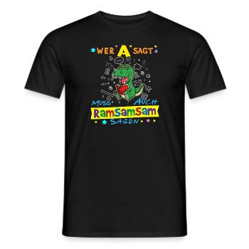 Wer A Sagt Muss Auch Ramsamsam Sagen Kita Erzieher - Männer T-Shirt - Schwarz - Vorne - AI Model Male 178 light (178cm)