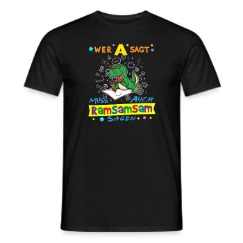 Wer A Sagt Muss Auch Ramsamsam Sagen Kita Erzieher - Männer T-Shirt - Schwarz - Vorne - AI Model Male 178 light (178cm)