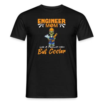 Engineer Mom Like A Regualr Mom But Cooler - Men's T-Shirt - black - Front - AI Model Male 178 light (178cm)