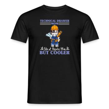 Technical Drawer Mom Like A Regualr Mom But Cooler - Männer T-Shirt - Schwarz - Vorne - AI Model Male 178 light (178cm)
