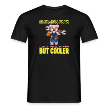 Electrician Mom Like A Regualr Mom But Cooler - Men's T-Shirt - black - Front - AI Model Male 178 light (178cm)