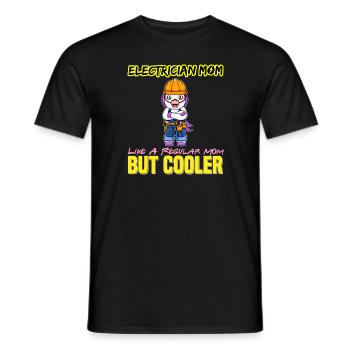 Electrician Mom Like A Regualr Mom But Cooler - Men's T-Shirt - black - Front - AI Model Male 178 light (178cm)