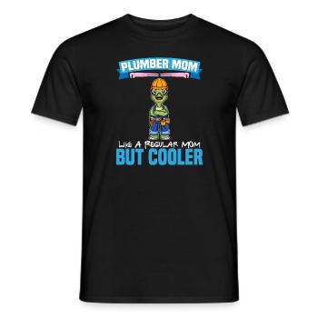 Plumber Mom Like A Regualr Mom But Cooler - Männer T-Shirt - Schwarz - Vorne - AI Model Male 178 light (178cm)