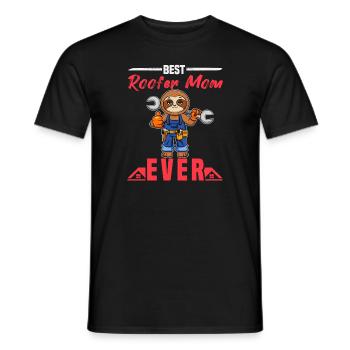 Best Roofer Mom Ever Roofing Crafts Mother - Men's T-Shirt - black - Front - AI Model Male 178 light (178cm)