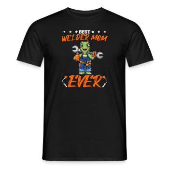 Best Welder Mom Ever Metal Work Crafts Mother - Männer T-Shirt - Schwarz - Vorne - AI Model Male 178 light (178cm)