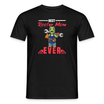 Best Roofer Mom Ever Roofing Crafts Mother - Männer T-Shirt - Schwarz - Vorne - AI Model Male 178 light (178cm)
