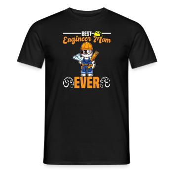 Best Engineer Mom Ever Construction Worker Mommy - Men's T-Shirt - black - Front - AI Model Male 178 light (178cm)