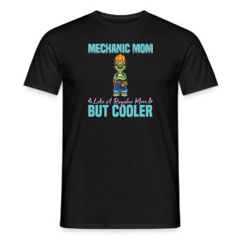 Mechanic Mom Like A Regualr Mom But Cooler - Männer T-Shirt - Schwarz - Vorne - AI Model Male 178 light (178cm)