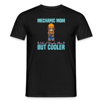Mechanic Mom Like A Regualr Mom But Cooler - Männer T-Shirt - Schwarz - Vorne - AI Model Male 178 light (178cm)