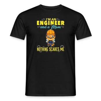 I'm An Engineer And A Mom Nothing Scares Me - Men's T-Shirt - black - Front - AI Model Male 178 light (178cm)