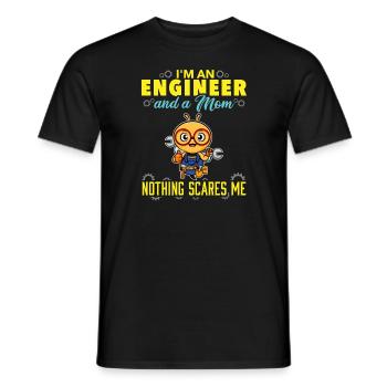 I'm An Engineer And A Mom Nothing Scares Me - Men's T-Shirt - black - Front - AI Model Male 178 light (178cm)