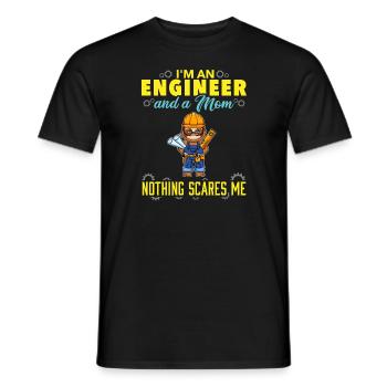 I'm An Engineer And A Mom Nothing Scares Me - Men's T-Shirt - black - Front - AI Model Male 178 light (178cm)