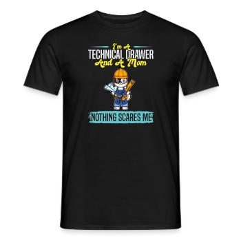 I'm A Technical Drawer And A Mom Nothing Scares Me - Männer T-Shirt - Schwarz - Vorne - AI Model Male 178 light (178cm)