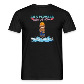 I'm A Plumber And A Mom Nothing Scares Me - Männer T-Shirt - Schwarz - Vorne - AI Model Male 178 light (178cm)