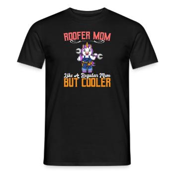 Roofer Mom Like A Regualr Mom But Cooler - Männer T-Shirt - Schwarz - Vorne - AI Model Male 178 light (178cm)
