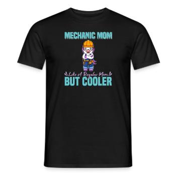 Mechanic Mom Like A Regualr Mom But Cooler - Männer T-Shirt - Schwarz - Vorne - AI Model Male 178 light (178cm)