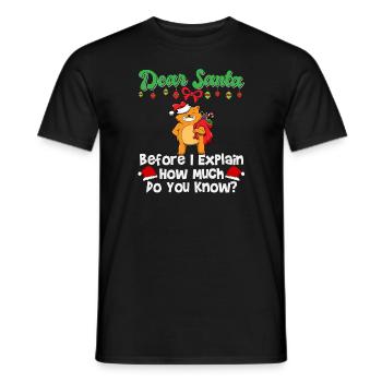 Cher Père Noël avant que j’explique combien savez-vous - T-shirt homme - noir - Devant - AI Model Male 178 light (178cm)