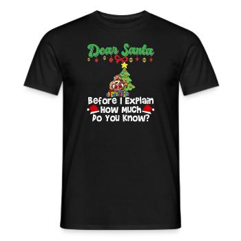 Cher Père Noël avant que j’explique combien savez-vous - T-shirt homme - noir - Devant - AI Model Male 178 light (178cm)