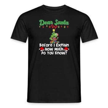Cher Père Noël avant que j’explique combien savez-vous - T-shirt homme - noir - Devant - AI Model Male 178 light (178cm)